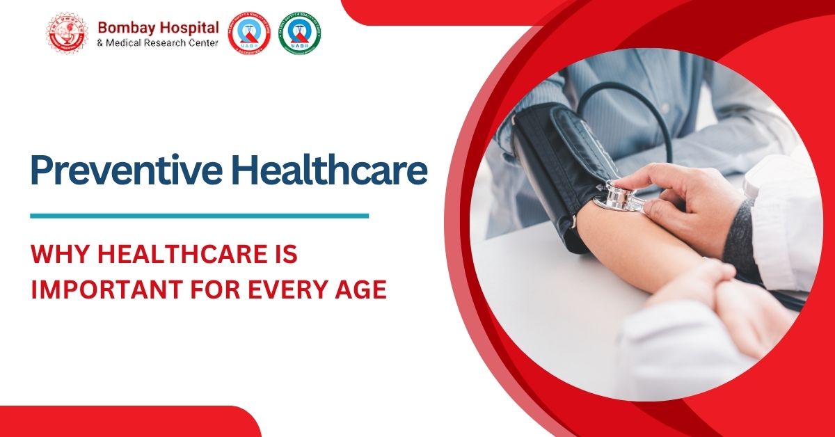 Why Preventive Healthcare Is Important for Every Age